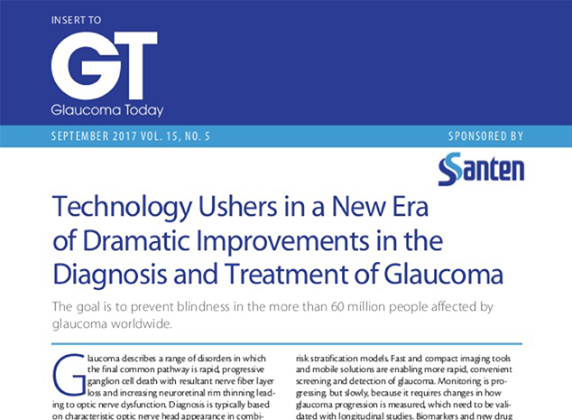 Technology Ushers in Dramatic Improvements in the Diagnosis and Treatment of Glaucoma