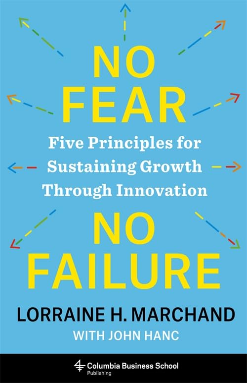 No Fear, No Failure by Lorraine Marchand
